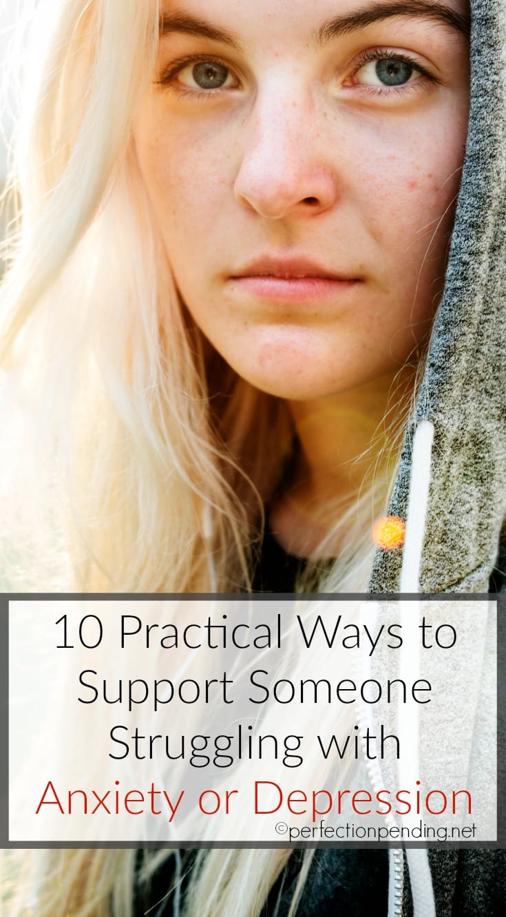 10 Practical Ways to Support Someone Struggling With Anxiety or Depression