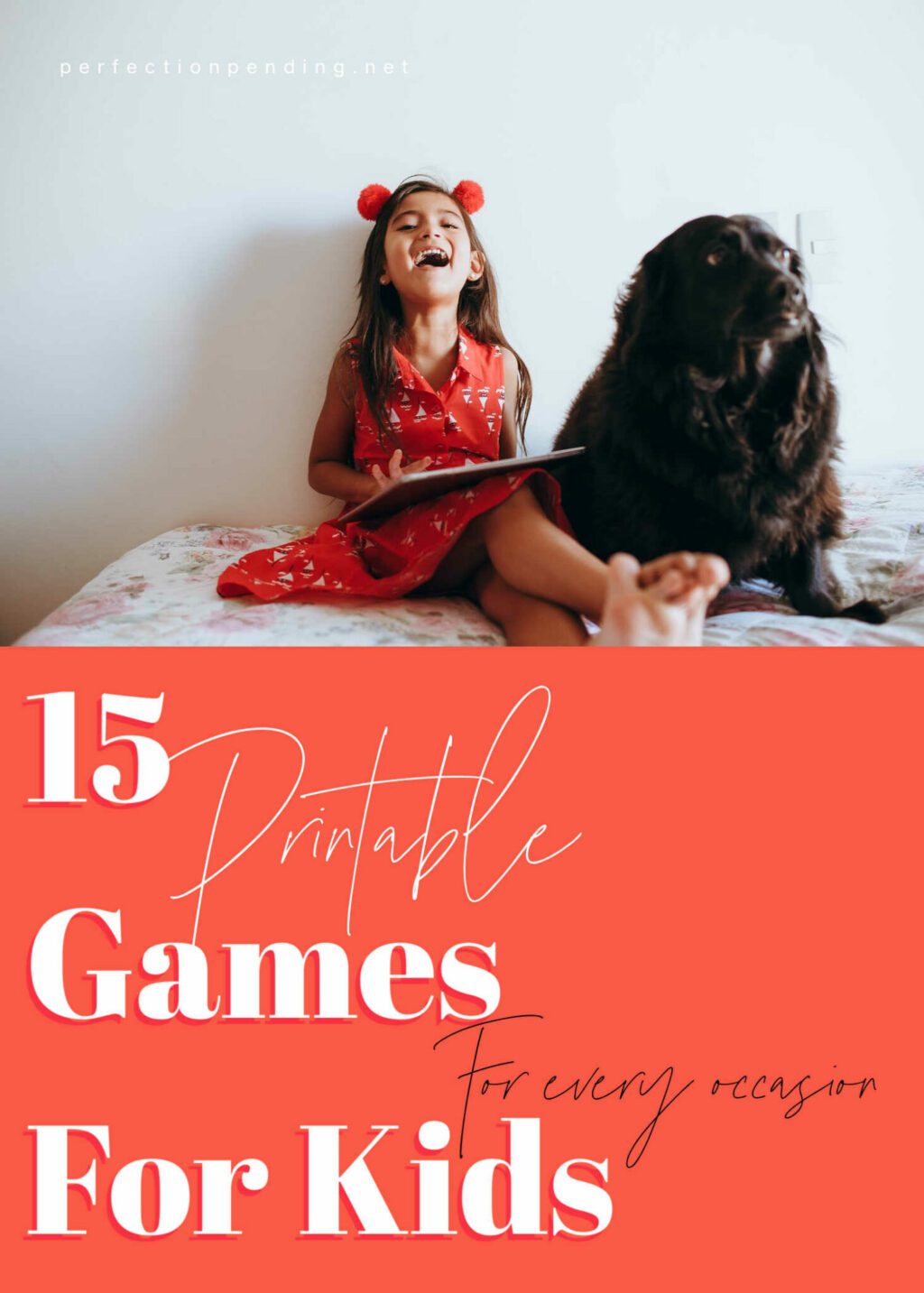 15 Printable Games for Kids For All Occasions - Perfection Pending